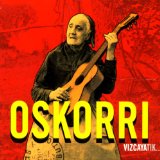 Oskorri - Vizcayatik